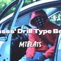 MTBeats - 'Gasss' Drill Type Beat