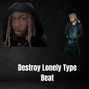 GeneraXX - Destroy Lonely type beat
