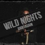 ididitagain - Wild Nights
