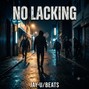Jay-U/Beats - No Lackin