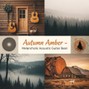 Woodsmoke - Autumn Amber – Melancholic Acoustic Guitar Beat