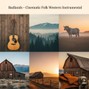 Woodsmoke - Badlands – Cinematic Folk Western Instrumental