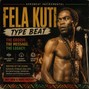 odetolaoluwadara977 - Fela Kuti Inspired Afrobeat Type Beat 2026 | Organic Grooves 