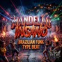 Dr. Caio - Mandelão Insano - Brazilian Funk Type Beat