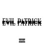 Rexxz - Evil Patrick