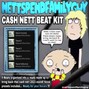 nettspendfamilyguy - @NETTSPENDFAMILYGUY - Cash Nett Beat Kit