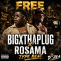 Dozie-A - 🔥 FREE BigXthaPlug x Ro$ama Type Beat 2026-Hard