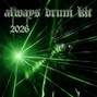 always - preview always drum kit 2026