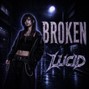 LUCID BEATZ - BROKEN