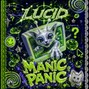 LUCID BEATZ - MANIC PANIC