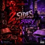 saucemanedomo - 2 SIDES OF A STORY