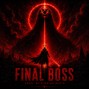 biggishandrew - Final Boss ( Epic Cinematic Trap ) - 134 bpm