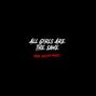 LXCEY BEATS - All Girls Are The Same