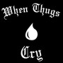 kotethegoat - When Thugs Cry