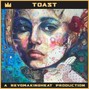 revomakingheat - Toast riddim  
