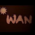 *Wan