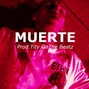 Tity OnThe Beats - Muerte