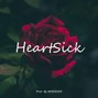 G4RDEN3R - HeartSick