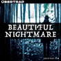 Ubertrap - Beautiful Nightmare