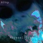 R$kp - Abbyssal Dive