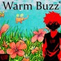 kill愛 - Warm Buzz ?