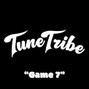 Tune Tribe - Game 7
