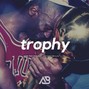 Arsenial Beats - (FREE) Trophy (Epic Trap Type Beat)