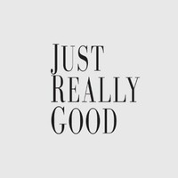 JustReallyGood