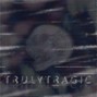 Truly Tragic - book of shadows