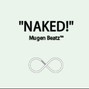 MugenBeatz[無限] - Naked!