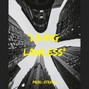 STRXCH - Living Lawless - Prod. STRXCH