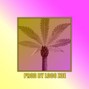 Loco Zoe - Palm Trees and Good Weed [Prod by Loco Zoe]