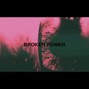 MAJID - "BROKEN POWER"