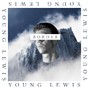 Young Lewis - BORDER
