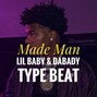 BAADY - Made Man - Lil Baby & DaBaby Type Beat *Hard Trap Beat* [Fmin]