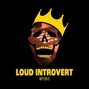 Mydus - Loud Introvert