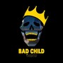 Mydus - Bad Child