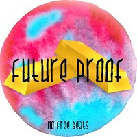 Future Proof - Special Launch Prices!