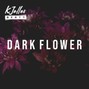 Eversince - Dark Flower