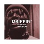 HUSTLR - Drippin'