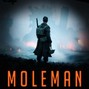 Frost London - Moleman