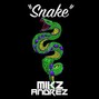 Mikz Andrez - Snake