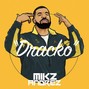 Mikz Andrez - Dracko