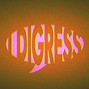 I Digress - Put That Down