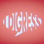 I Digress - Right Now