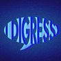 I Digress - Hang Ten