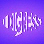 I Digress - Tripped Out
