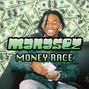 Manasez  - MONEY RACE