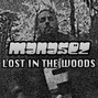 Manasez  - LOST IN THE WOODS
