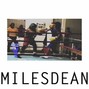[MILESDEAN] - [INTRO_TO_TAPE]